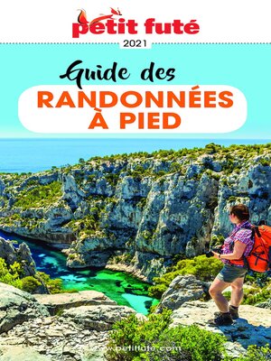 cover image of GUIDE DES RANDONNÉES À PIED 2021 Petit Futé